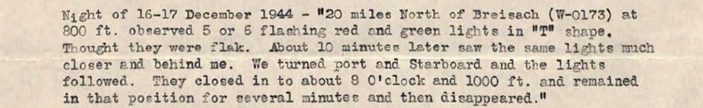Recorte de folha datilografada: Night of 16-17 December 1944, 20 miles North of Breisach (W-0173), 5 or 6 flashing red and green lights in T shape.
