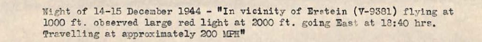 Recorte de folha datilografada: Night of 14-15 December 1944, In vicinity of Erstein (V-9381), large red light at 2000 ft. going East at 18:40 hrs.