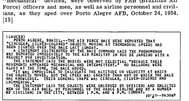 Trecho de página com parágrafo impresso e, abaixo, quadro com texto de teletipo em maiúsculas iniciado por (SAUCER) PORTO ALEGRE, BRAZIL e terminado pela marca 10/27.