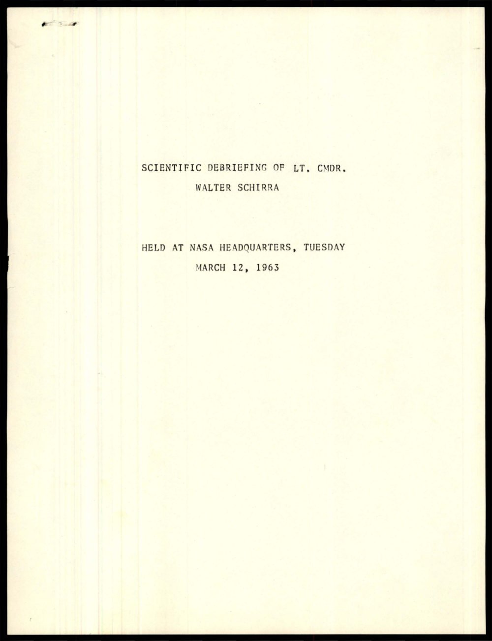 Folha de título do debriefing científico de Walter Schirra, 12 de março de 1963.